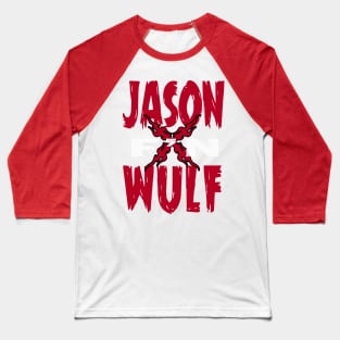 JASON F'N WULF Baseball T-Shirt